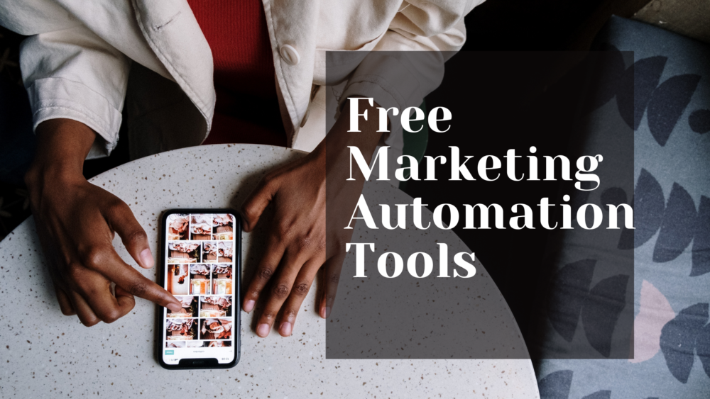 free marketing automation tool e1682753113486